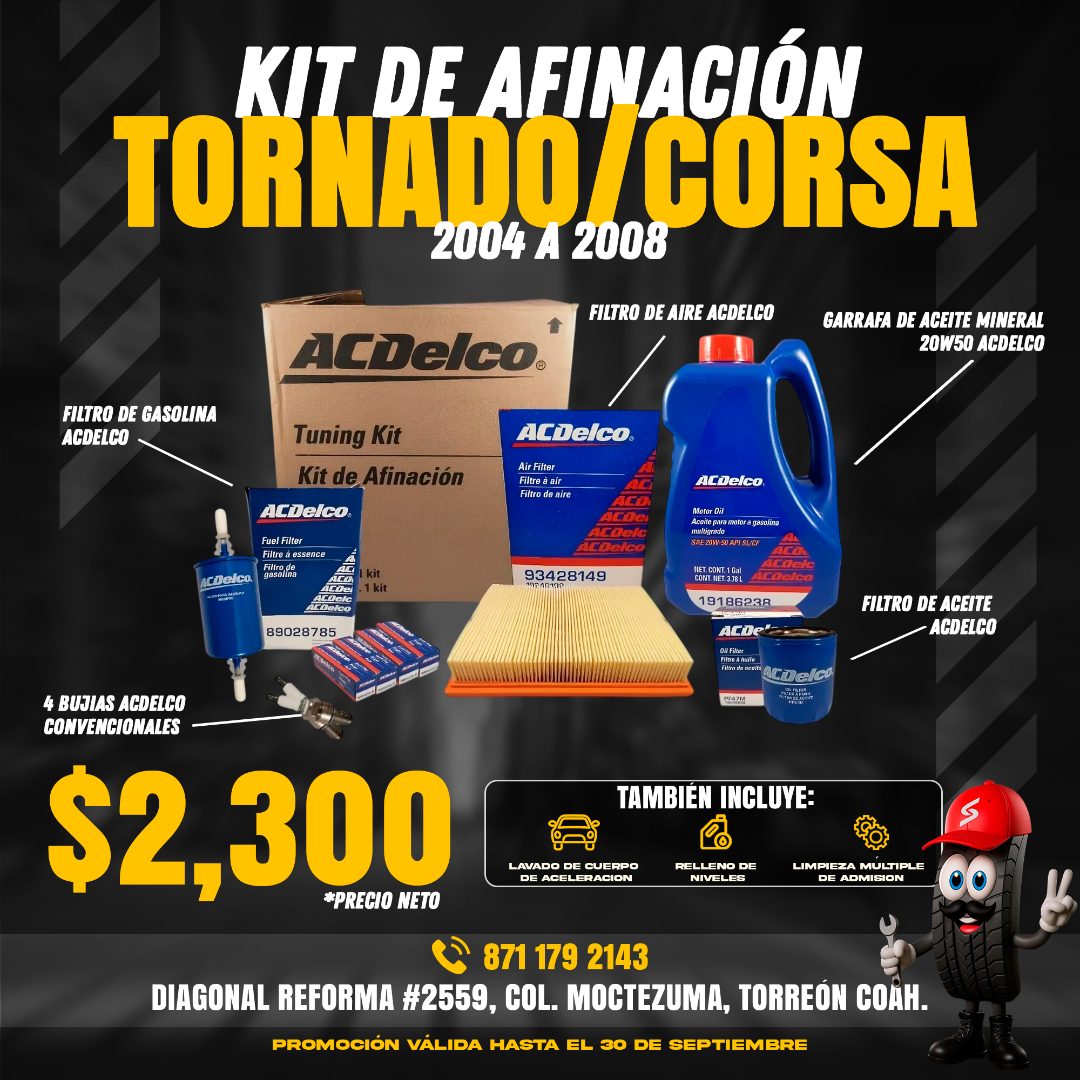 Kit de afinación para Tornado/Corsa 2004 a 2008 con aceite, filtros y bujías ACDelco: $2,300 precio neto