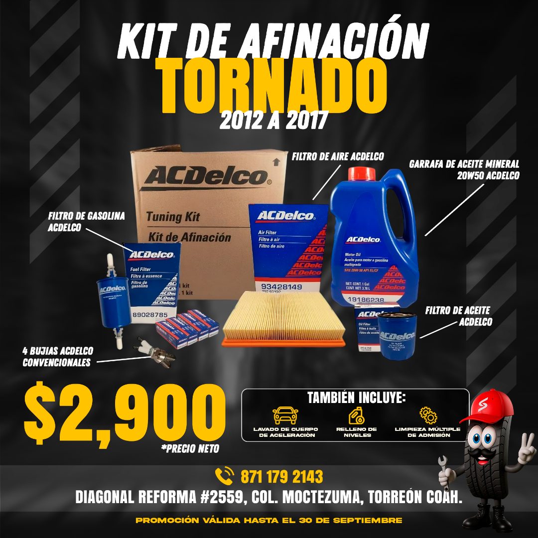 Kit de afinación para Tornado 2012 a 2017 con aceite, filtros y bujías ACDelco: $2,900 precio neto